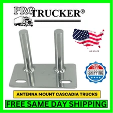 PRO TRUCKER STAINLESS STEEL DUAL POST CAS MOUNT FRIGHTLINER CASCADIA 
