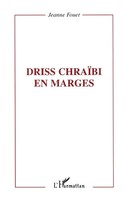 Jeanne Fouet-Fauvernier | Driss ChraÏBi EN Marges | Taschenbuch | FranzöSisch