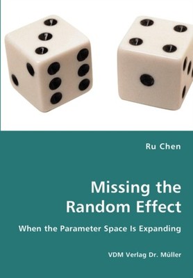 Chen - Missing the Random Effect - New paperback or softback - X555z