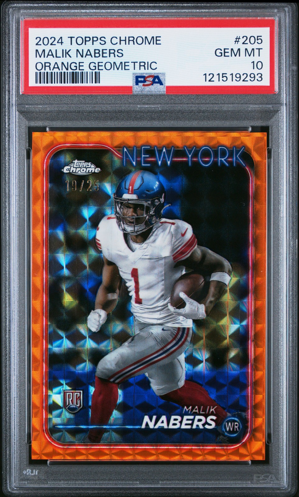 2024 TOPPS CHROME ORANGE GEOMETRIC #205 MALIK NABERS 19/25 PSA 10