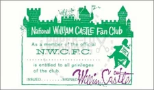 NATIONAL WILLIAM CASTLE FAN CLUB MEMBERSHIP CARD - VINTAGE REPRINT