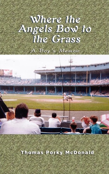 Thomas Porky Mcdonald | Where The Angels Bow To The Grass | Taschenbuch (2003)-image