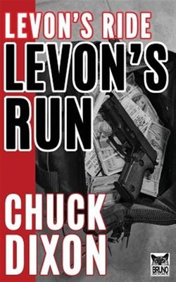 Levon's Run, Paperback by Dixon, Chuck; Manus, Jaye; Guice, Butch, Brand New,...