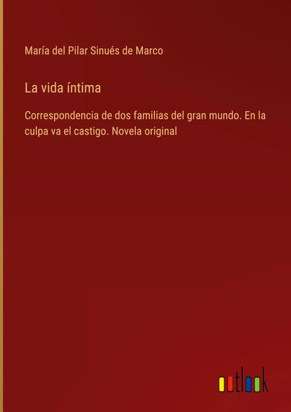 MaríA Del Pilar SinuéS De Marco | La Vida íNtima | Buch | Spanisch (2023)-image