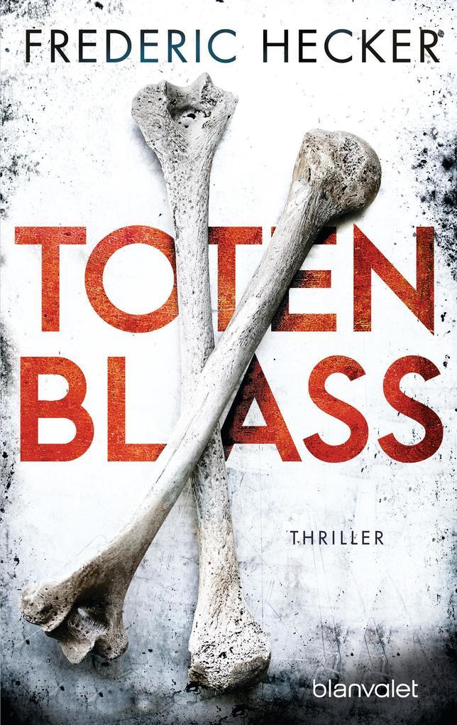 Thumbnail - Totenblass | Frederic Hecker | 2020 | Deutsch