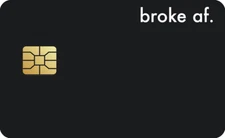 Broke af. | Credit Card Cover | Credit Card Skin | Credit Card Sticker