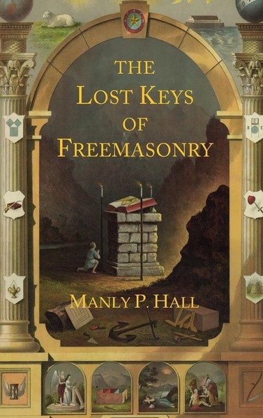 Manly P. Hall | The Lost Keys Of Freemasonry | Buch | Englisch (2024)-image