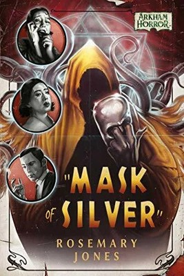 Mask of Silver: An Arkham Horror Novel Buch Aconyte