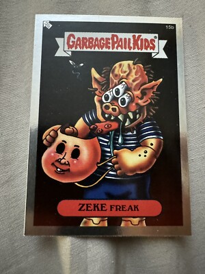 Zeke Freak 2003 Silver Foil #15B Garbage Pail Kids GPK | eBay