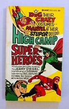 HIGH CAMP SUPER-HEROES, BELMONT BOOKS JERRY SIEGEL 1966
