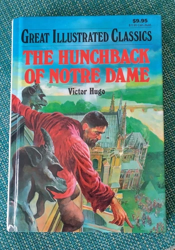 The Hunchback Of Notre Dame Great Illustrated Classics By Victor Hugo 577