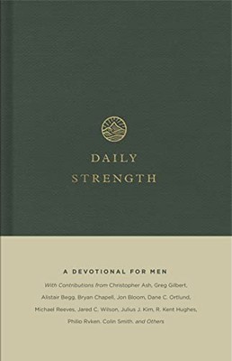 Daily Strength   A Devotional for Men - Hardback - G245z