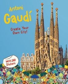 Antoni Gaudí - Create Your Own City! (Sticker Book) | Buch | Zustand sehr gut