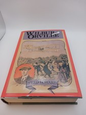 Wilbur And Orville The Story Of The Wright Brothers Fred Howard 1987 HB