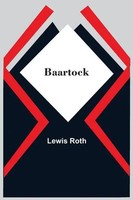 Lewis Roth | Baartock | Taschenbuch | Englisch (2021) | Kartoniert / Broschiert