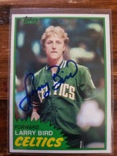 1981 Topps - LARRY LEGEND BIRD #4 - SIGNED - NOT GRADED - PERSONAL COLLECTION