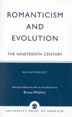 Romantik Und Evolution: Das Neunzehnte Jahrhundert: Eine Anthologie