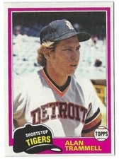 Alan Trammell HOF 1981 Topps #709 NRMT(OC) Detroit Tigers