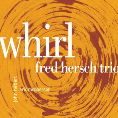 Fred Hersch Trio : Whirl CD BAR CODE HOLE NEW