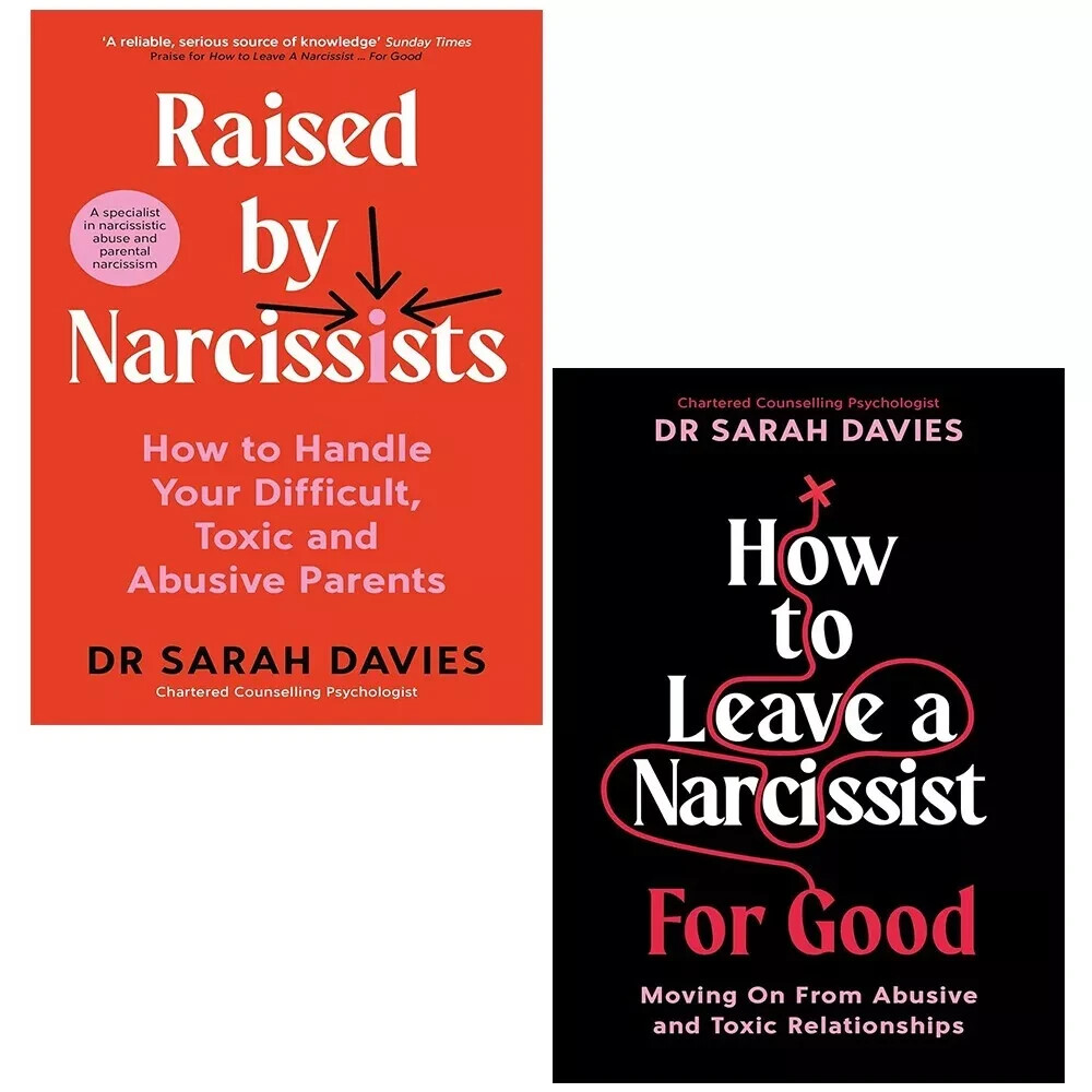 Dr Sarah Davies Collection 2 Books Set How Leave Narcissist,Raised By Narcissist