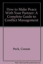 How to Make Peace With Your Partner: A..., Peck, Connie