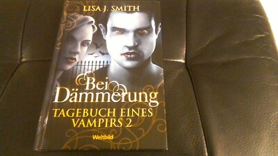 Lisa Smith Tagebuch eines Vampirs 2  Bei Dämmerung  Serie Vampir Diaries