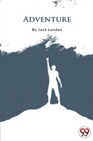 Adventure Jack London Taschenbuch Kartoniert / Broschiert Englisch 2022