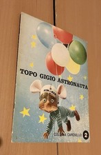 TOPO GIGIO ASTRONAUTA- COLLANA CAROSELLO 2 - Anni 60
