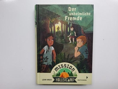 Mission Hollerkamp B1 - Der unheimliche Fremde - Lena Hach -- SEHR GUTER ZUSTAND