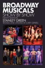 Broadway Musicals, Show by Show Paperback Cary, Green, Stanley Gi