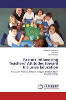 Margaret Nyambura (U. A.) | Factors Influencing Teachers' Attitudes Toward...