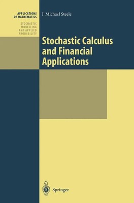 J. Michael Steele | Stochastic Calculus and Financial Applications | Taschenbuch