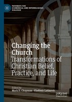Mark D. Chapman (U. A.) | Changing The Church | Taschenbuch | Englisch (2021)
