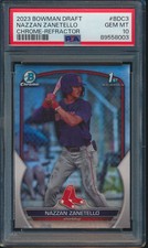 PSA 10 NAZZAN ZANETELLO 1st 2023 Bowman Chrome REFRACTOR Red Sox RC GEM MINT