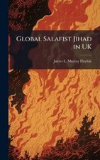 James L Murray-Playfair Global Salafist Jihad in UK (Hardback) (UK IMPORT)