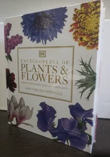 DK Encyclopedia Of Plants & Flowers - HC EDITION NEW