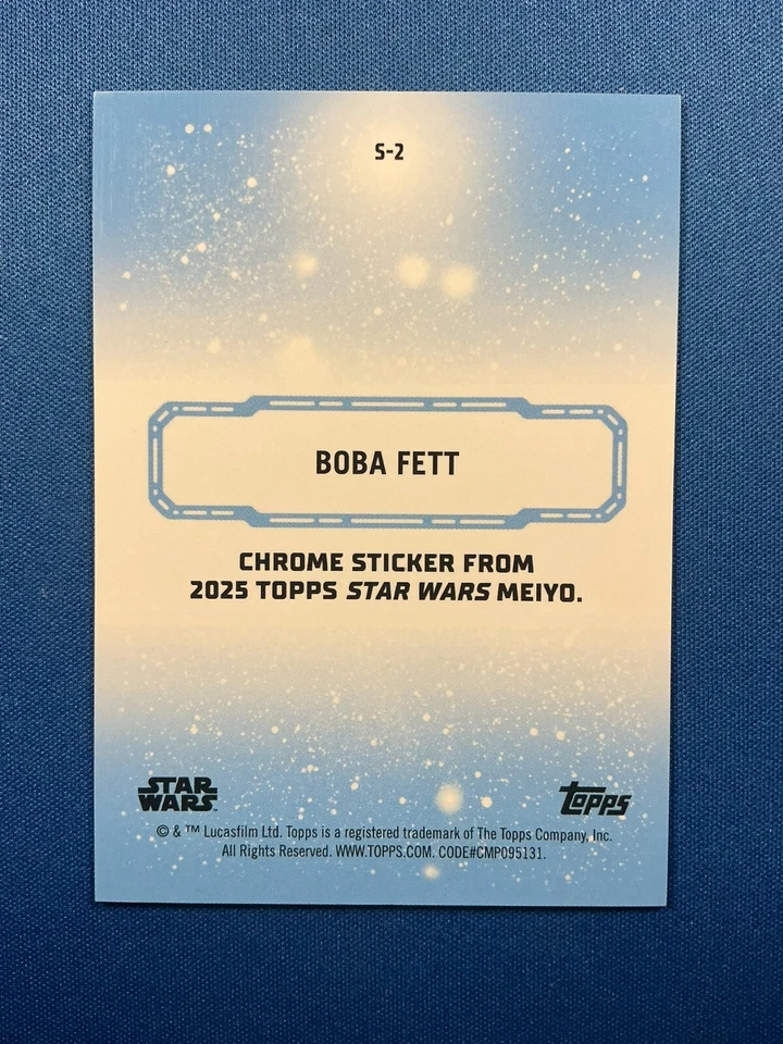 2025 Topps Star Wars Meiyo Chrome Sticker Boba Fett Gold 25/50 - Image 2 of 2