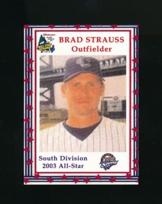 2003 Atlantic League All Star Brad Strauss Super rare card | eBay