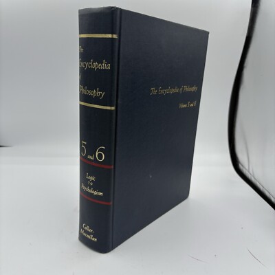 The Encyclopedia of Philosophy Volumes 5 & 6 in 1 Book Paul Edwards 1972 Reprint