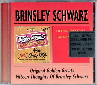 CD Brinsley Schwarz Original Golden Greats / Fifteen Thoughts Of Brinsley Schwa