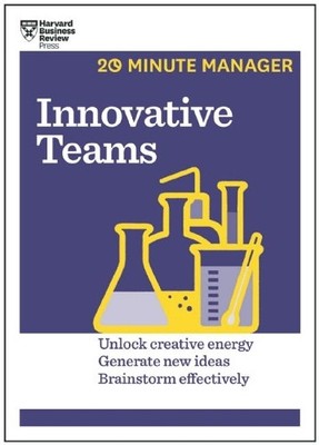 Harvard Business Revi Innovative Teams (HBR 20-Minute Manager Serie (Paperback)