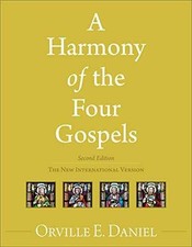 A Harmony of the Four Gospels: The - Paperbac...