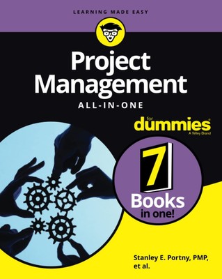 Project Management All-in-One For Dummies (For Dummies (Business & Personal ...