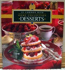 Desserts: Le Cordon Bleu Home Collection - Paperback, by Le Cordon Bleu - Good