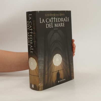 La cattedrale del mare  |  Ildefonso Falcones