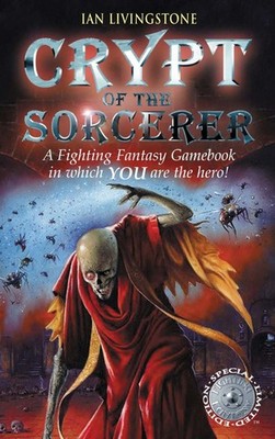 Crypt of the Sorcerer - paperback Ian Livingstone
