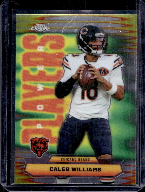 2025 Topps Chrome Caleb Williams Power Players #PP-7 Bears