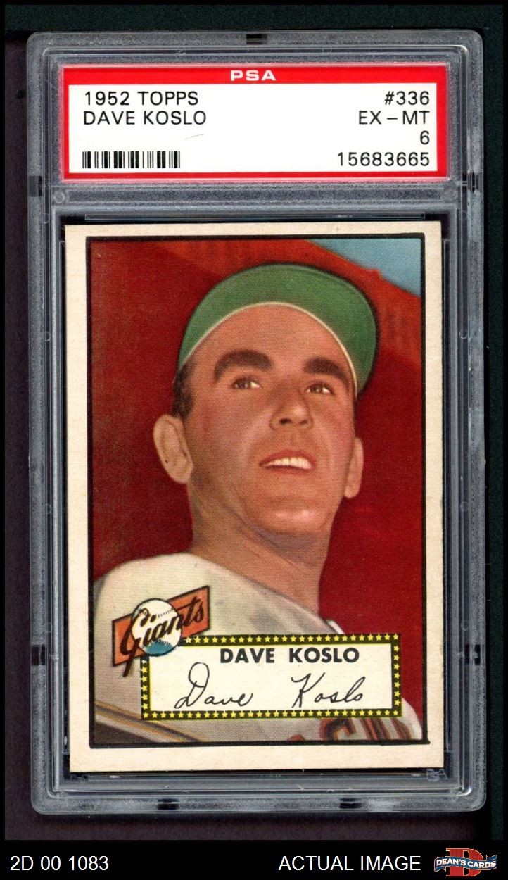 1952 Topps #336 Dave Koslo Giants PSA 6 - EX/MT