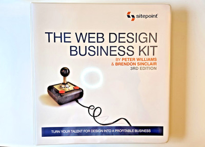 The Web Design Business Kit by Sinclair Williams - SitePoint Third Edition 2011