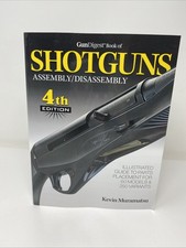 Gun Digest Book of Shotguns Assembly/Disassembly 4th Ed Muramatsu FREE SHIPPING!